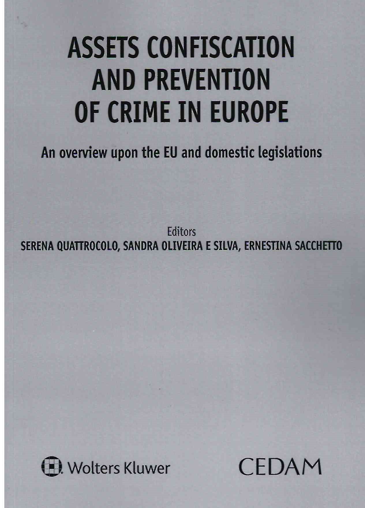 ASSETS CONFISCATION AND PREVENTION - QUATTROCOLO