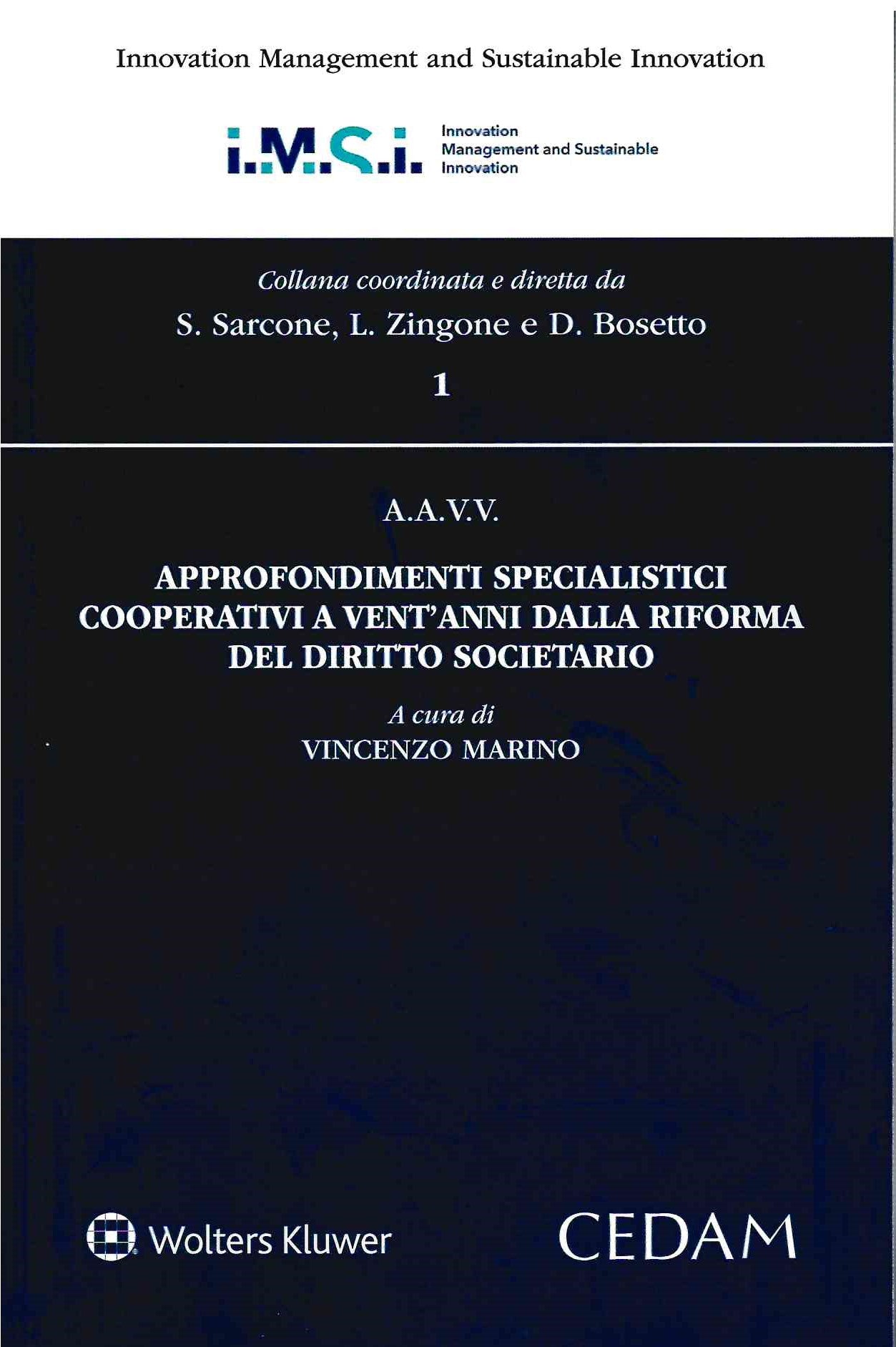 Approfondimenti specialistici cooperativi a vent'anni dalla riforma del diritto societario - MARINO