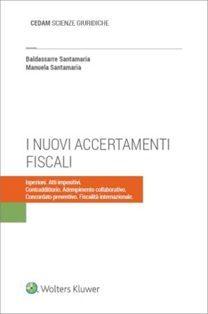 I NUOVI ACCERTAMENTI FISCALI - SANTAMARIA