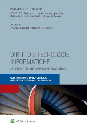 DIRITTO E TECNOLOGIE INFORMATICHE 2ED. - CASADEI