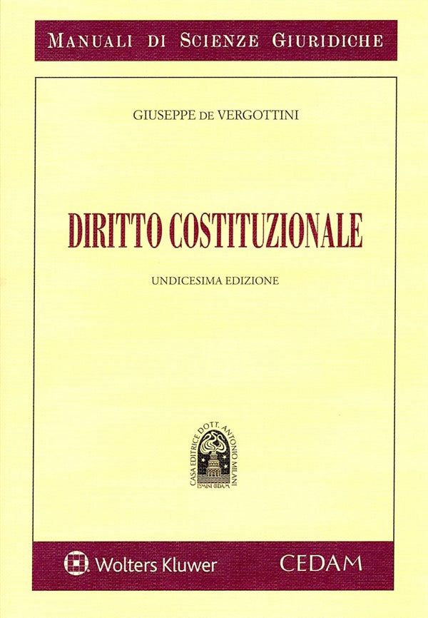 Diritto Costituzionale - (11°ED.) 2025 - De Vergottini Giuseppe