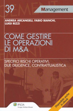 COME GESTIRE OPERAZIONI DI M&A 39 - ARCANGELI