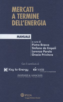 MERCATI A TERMINE DELL'ENERGIA MANUALE - BRACCO
