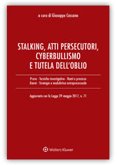 STALKING ATTI PERSECUTORI CYBERBULLISMO - CASSANO