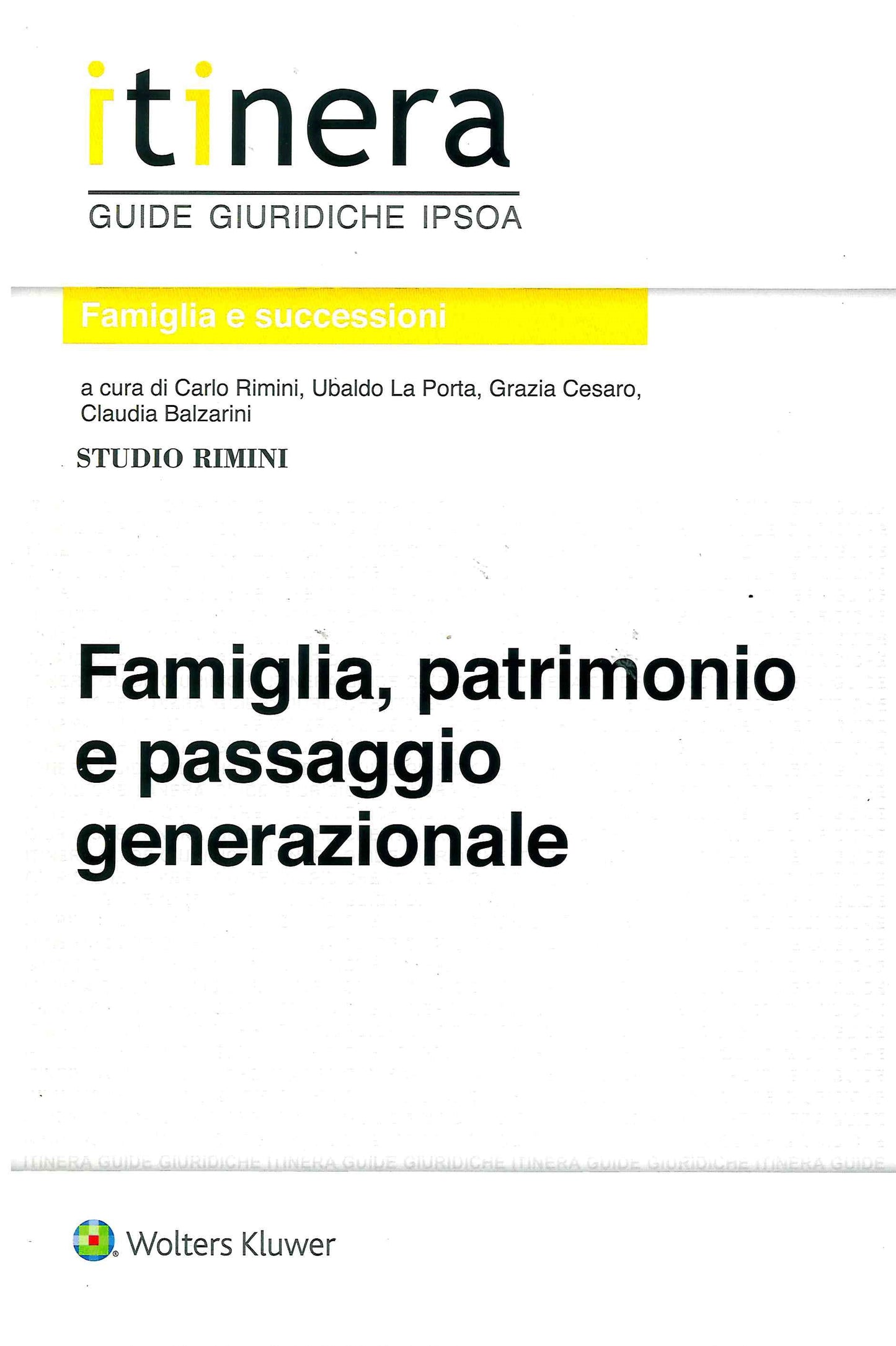 FAMIGLIA PATRIMONIO E PASSAGGIO 3ED. - STUDIO RIMINI