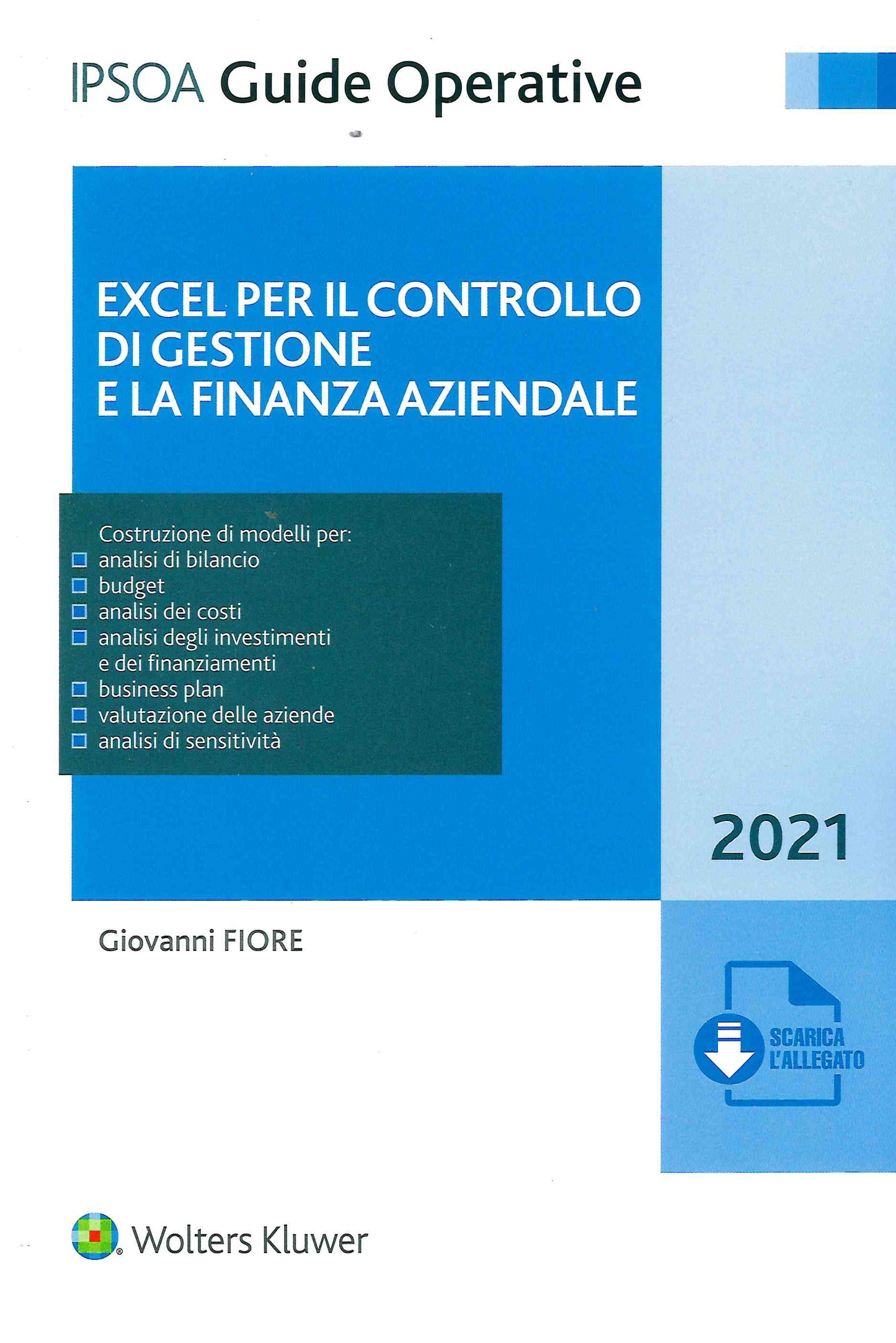EXCEL PER CONTROLLO GESTIONE FINANZA AZ. - FIORE