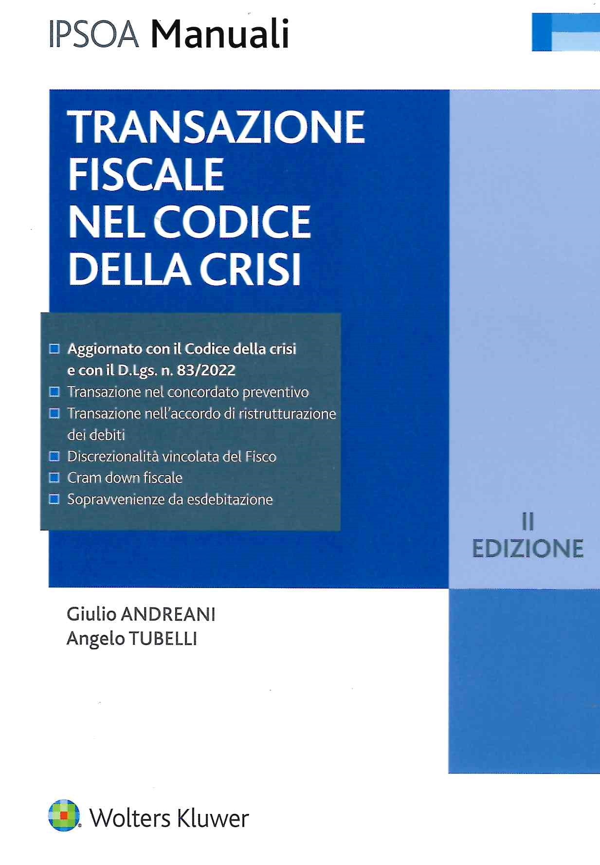 TRANSAZIONE FISCALE CODICE CRISI 2ED. - ANDREANI