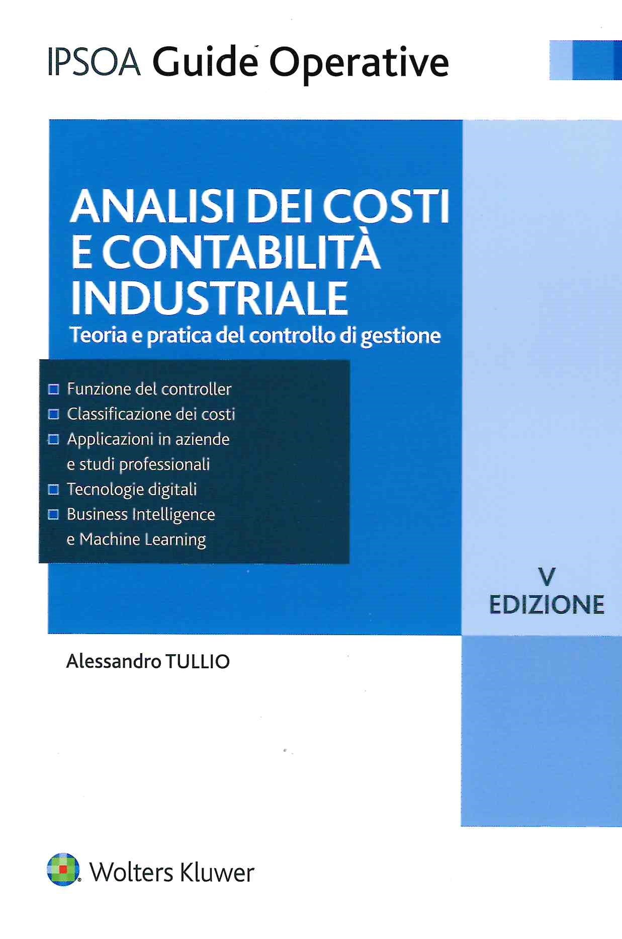 Analisi dei conti e contabilità industriale (5 ed.) - TULLIO