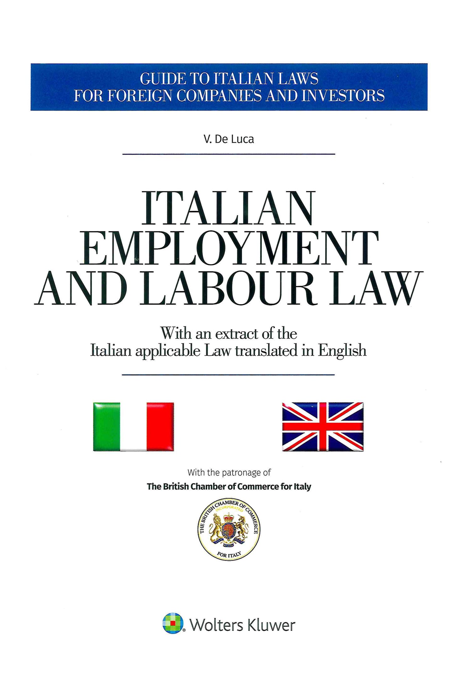 ITALIAN EMPLOYMENT AND LABOUR LAW - DE LUCA
