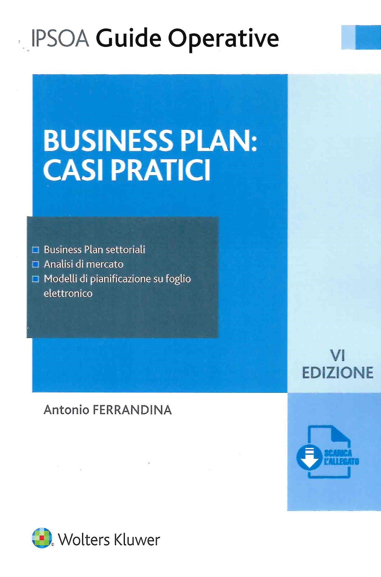 BUSINESS PLAN CASI PRATICI 6ED. - FERRANDINA