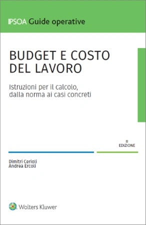 BUDGET E COSTO DEL LAVORO 2024 (2°ED.) - CERIOLI