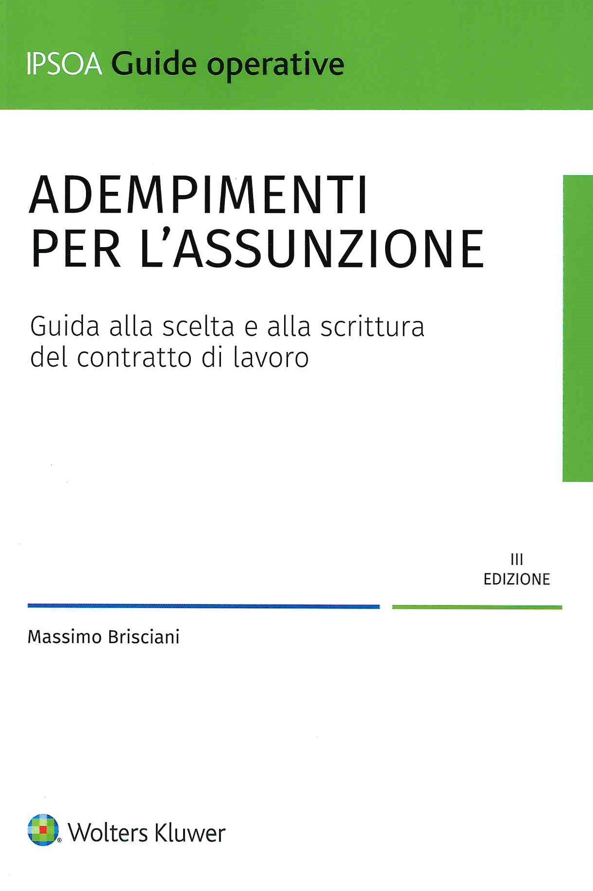 ADEMPIMENTI PER ASSUNZIONE 3ED. - BRISCIANI