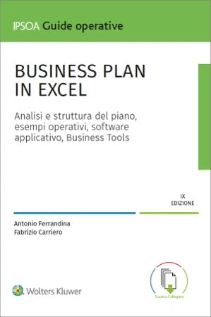 BUSINESS PLAN IN EXCEL 2024 9ED. - FERRANDINA CARRIERO