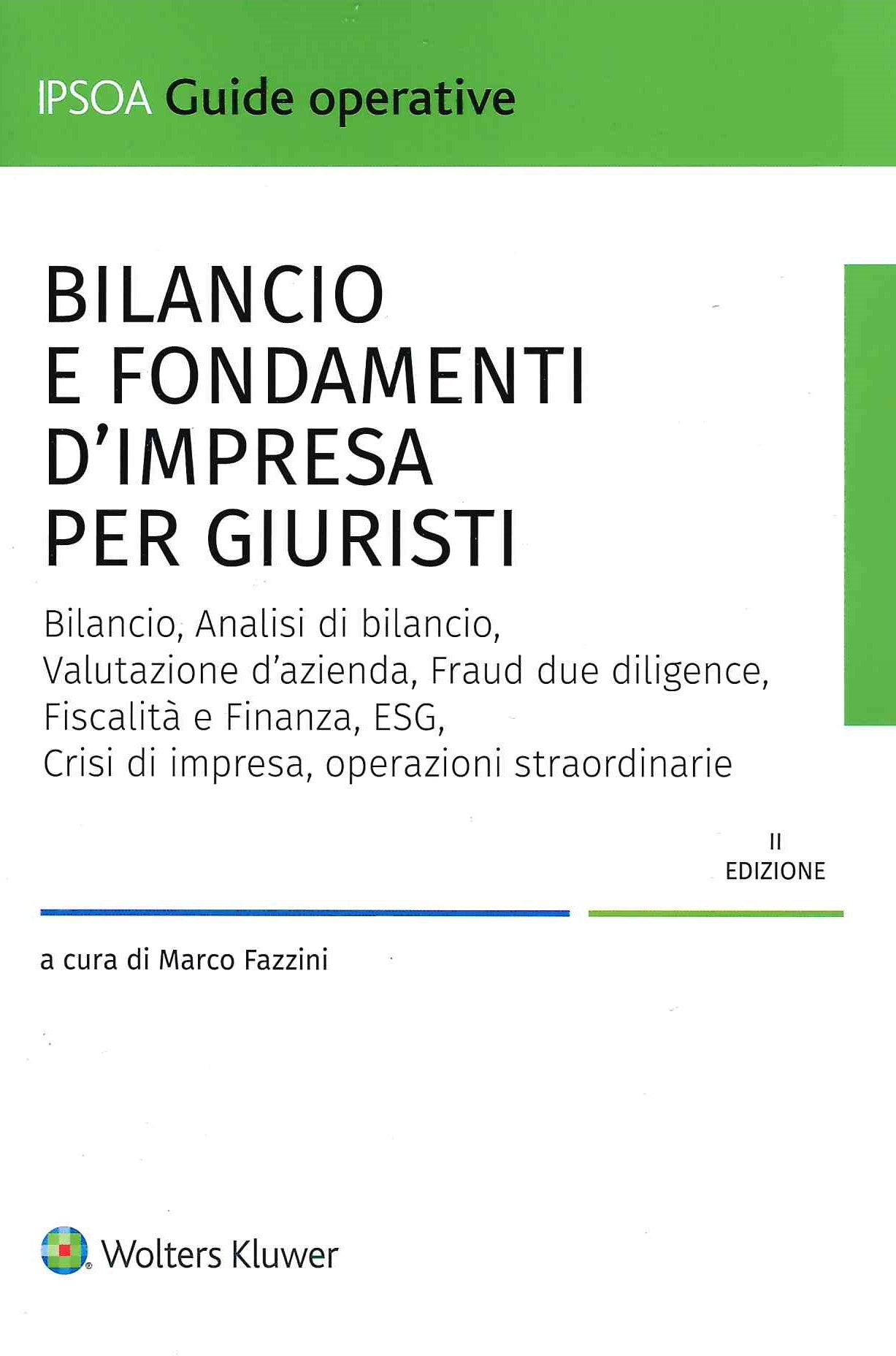 BILANCIO E FONDAMENTI D'IMPRESA PER GIURISTI (2 ed.) - FAZZINI