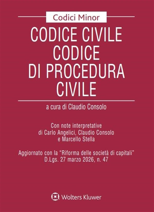 Codice Civile Codice di Procedura Civile MINOR 2026 - Consolo Claudio