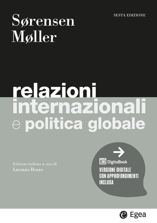 Relazioni internazionali e politica globale - Georg Sorensen, Jørgen Møller