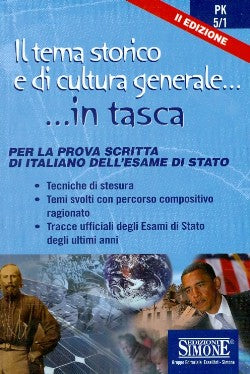 Il tema storico e di cultura generale... -