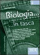 Biologia... in tasca - Nozioni essenzial - C Delle Fratte