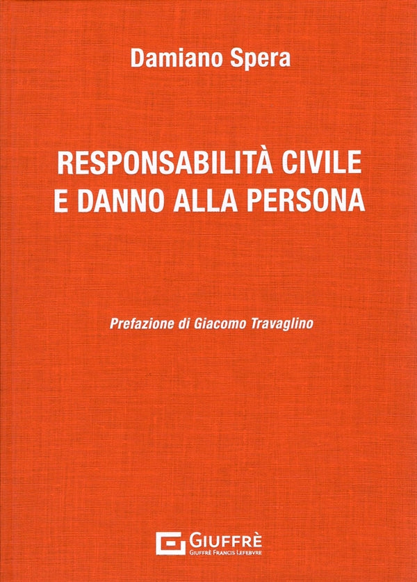 Responsabilità Civile e Danno alla Persona - Spera