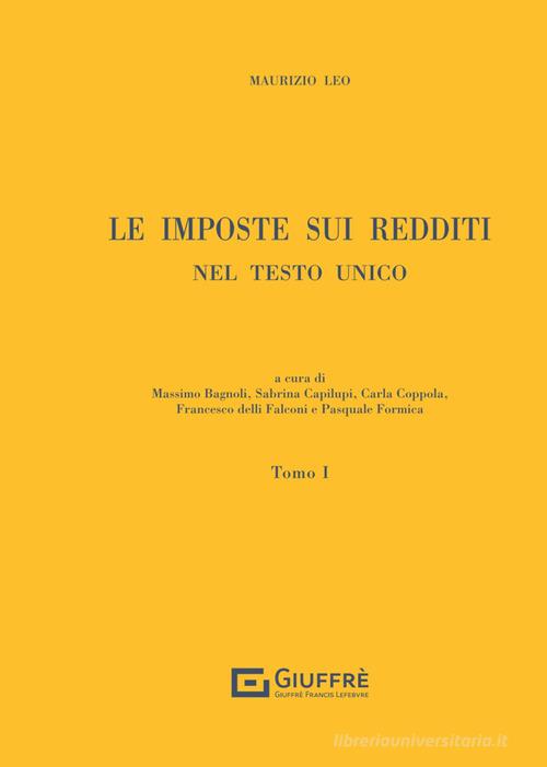 Le imposte sui redditi nel Testo Unico Vol. 1 (2 Tomi) - M. Leo