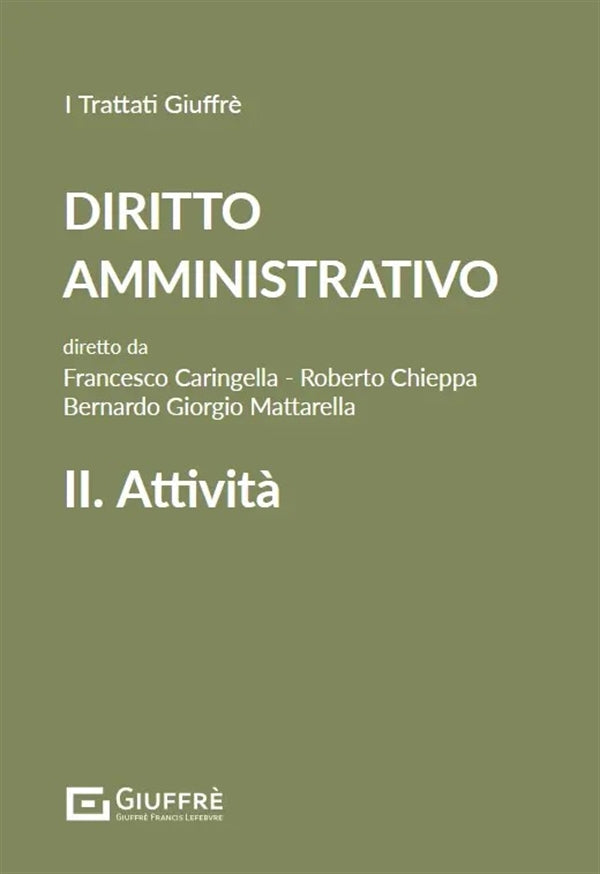 Diritto Amministrativo VOLUME 2 - Caringella, Chieppa, Mattarella