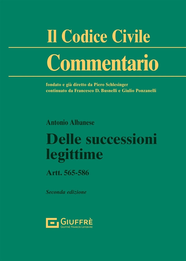 Successioni Legittime artt. 565-586 (2°ed.) - Albanese