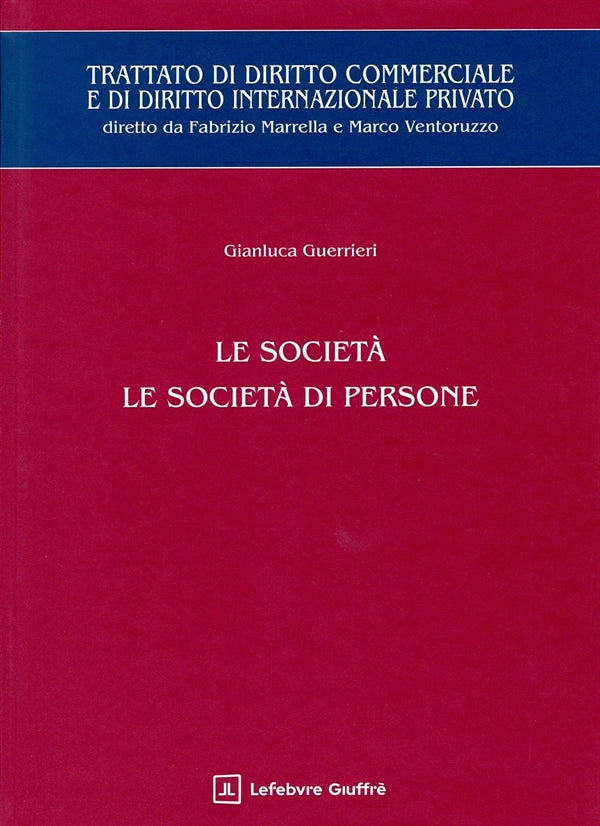 Le Società: le Società di persone - Guerrieri