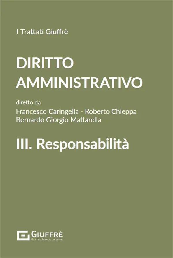 Diritto Amministrativo volume 3 - Caringella, Mattarella, Chieppa