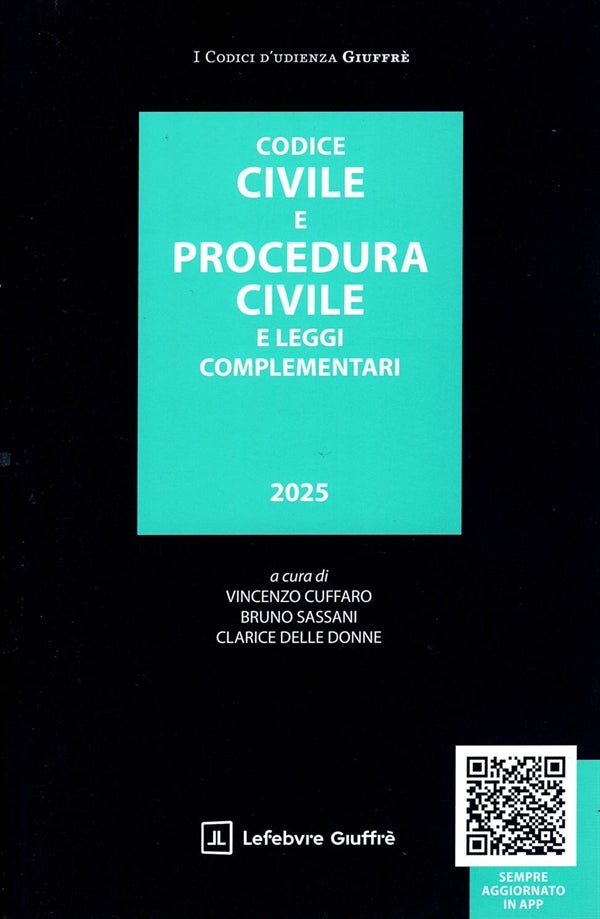 Codice Civile e Procedura Civile 2025 - Cuffaro Vincenzo, Sassani Bruno, Delle Donne Clarice