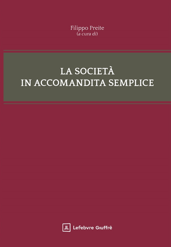 La Società in Accomandita Semplice - Preite Filippo