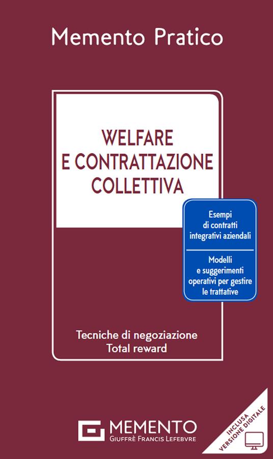 Memento pratico. Welfare e contrattazione collettiva. Con versione digitale 2025