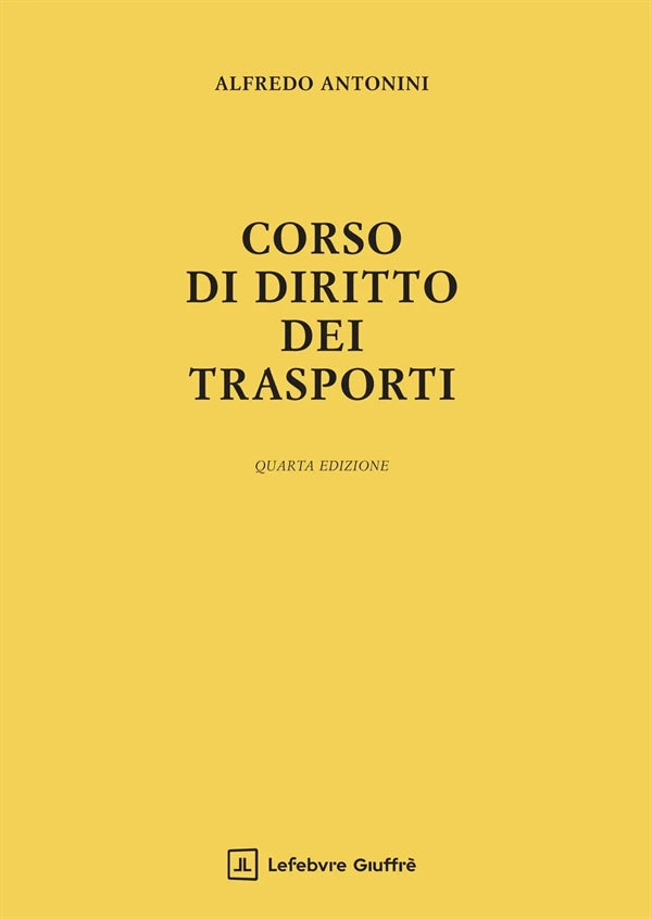 Corso di Diritto dei Trasporti - Antonini Alfredo
