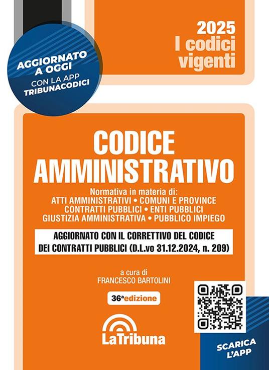 Codice amministrativo 2025 (36°ed.) - Francesco Bartolini
