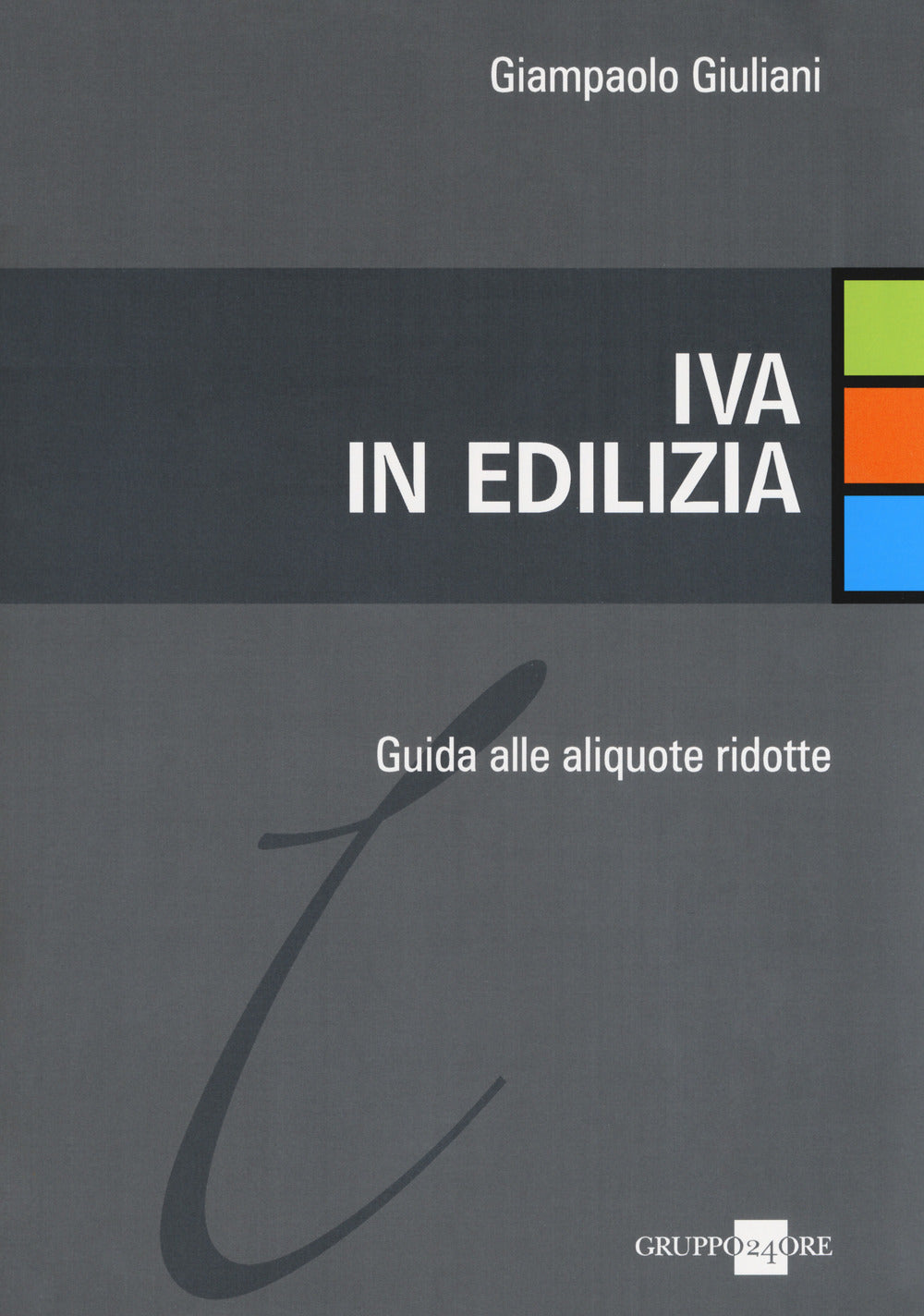 Iva in edilizia - Giuliani