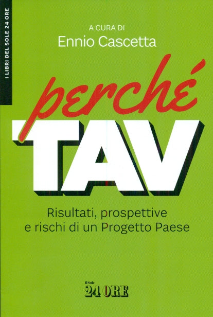 Perchè tav - Cascetta