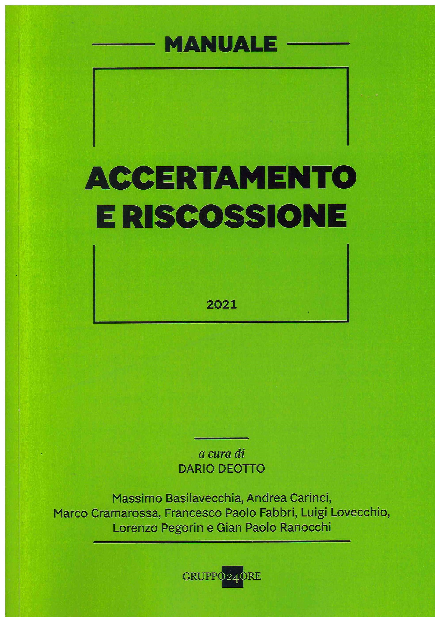 Manuale accertamento riscossione 2021 - Deotto