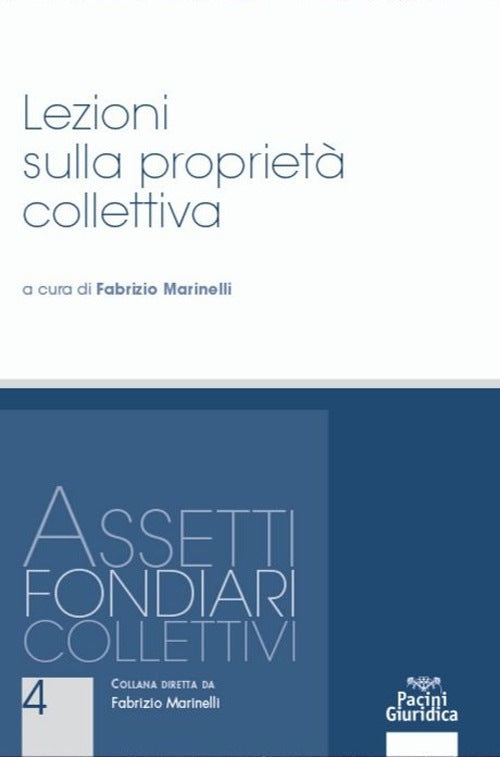 Lezioni sulla proprietà collettiva - Marinelli