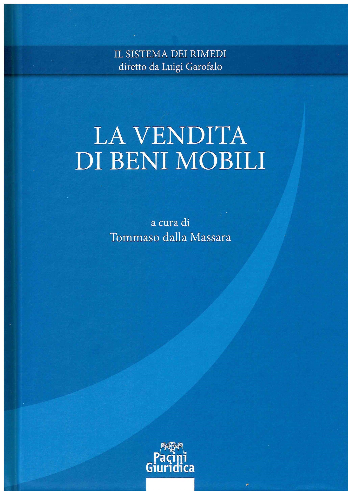 Vendita di beni mobili - Dalla Massara