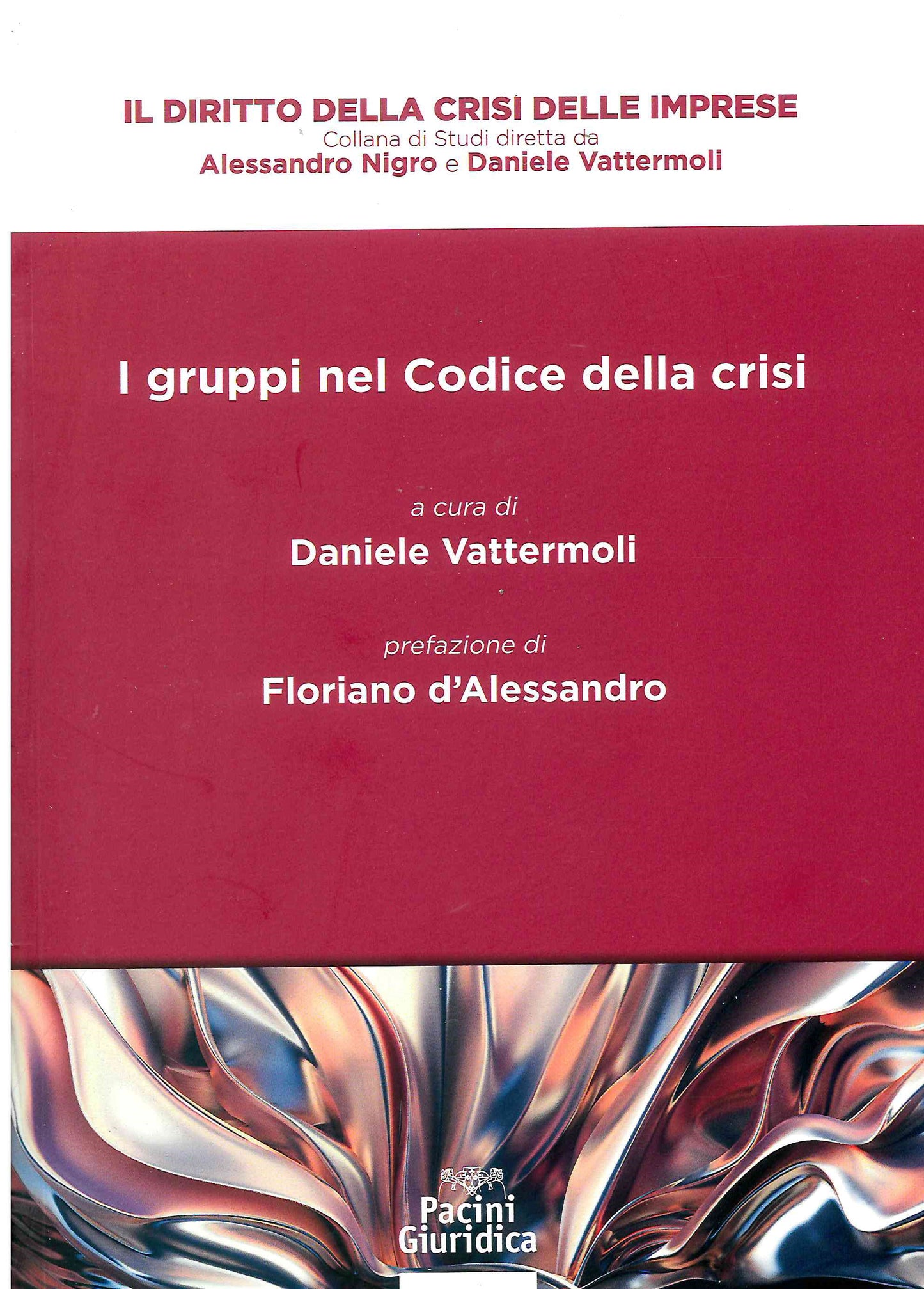Gruppi nel codice crisi impresa insolv. - Vattermoli