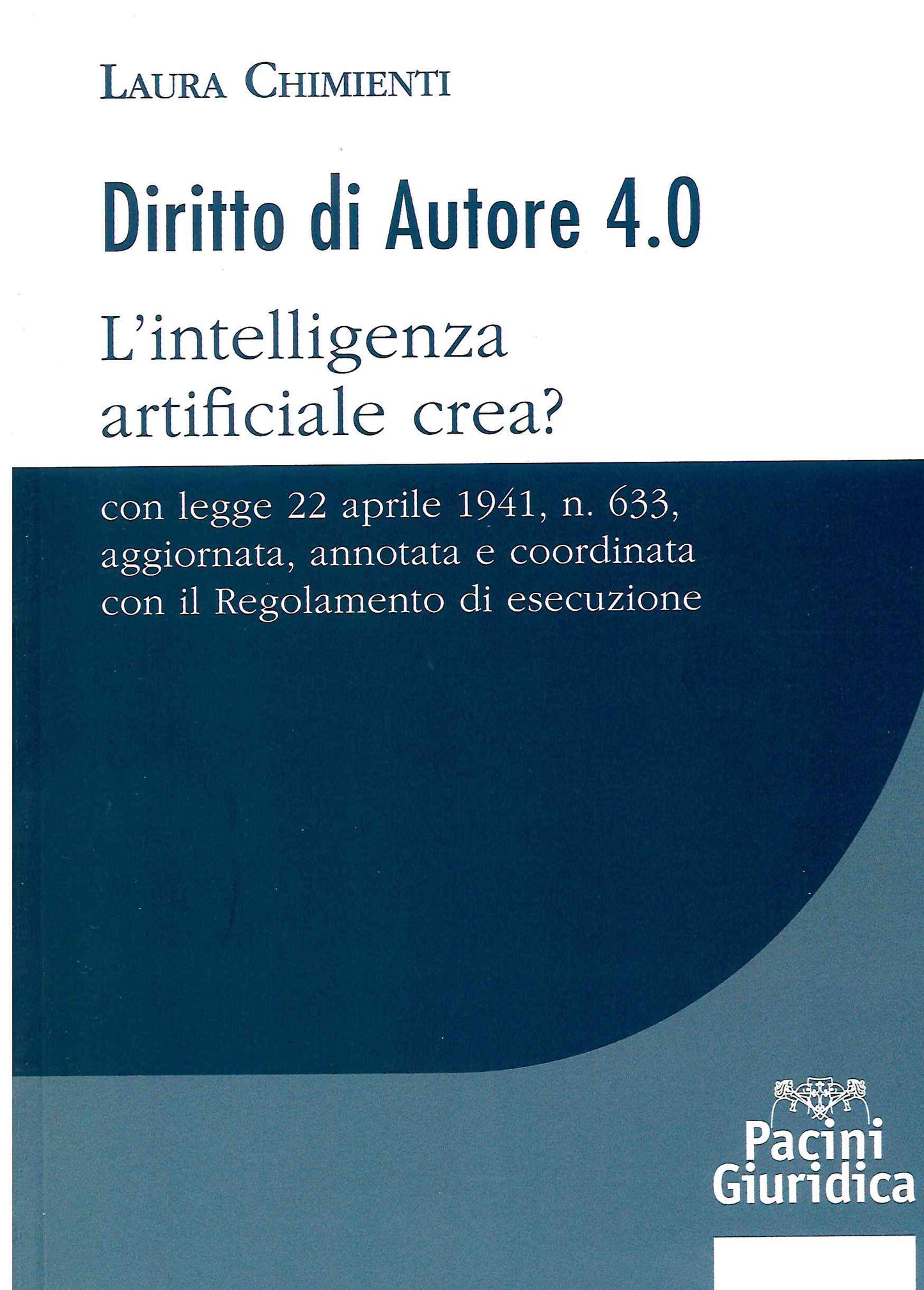 Diritto d'autore 4.0 - Chimienti