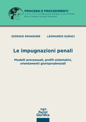 Impugnazioni penali - Spangher Suraci