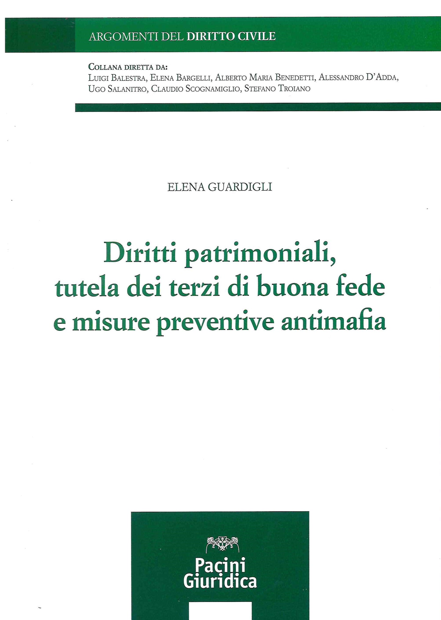 Diritti patrimoniali tutela terzi - Guardigli