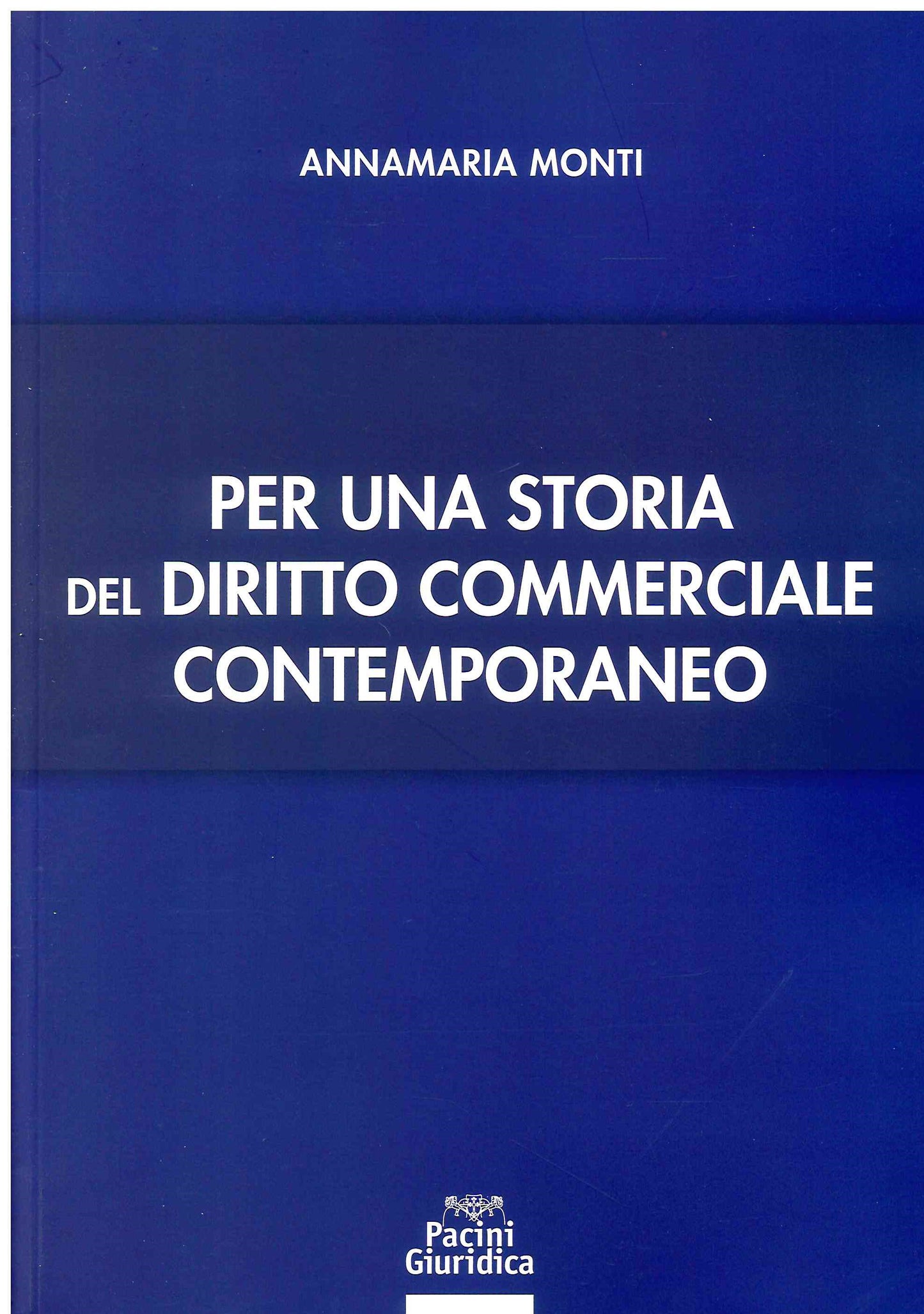 Per una storia dir.commerciale contemp. - Monti