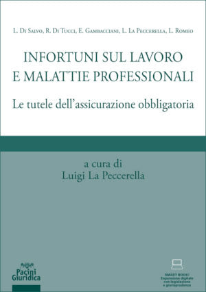 Infortuni sul lavoro e malattie profess. - La Peccerella