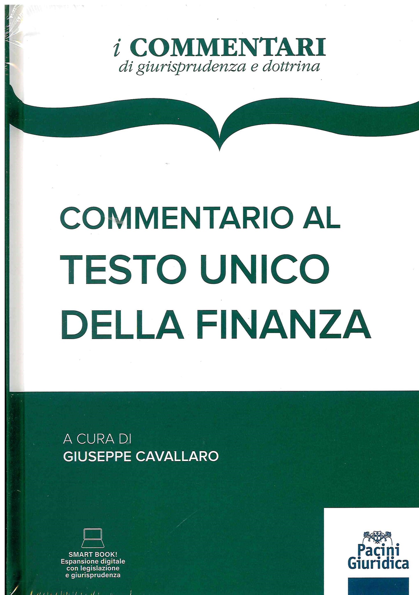 Commentario al testo unico finanza - Cavallaro