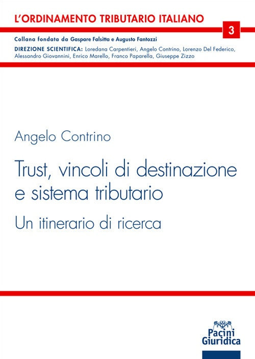 Trust vincoli destinazione sist.tribut. - Contrino