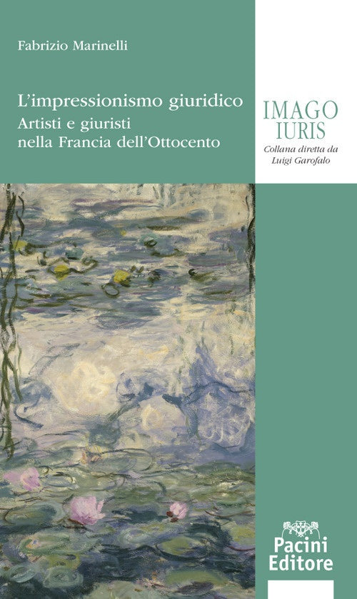 Impressionismo giuridico artisti giurist - Marinelli