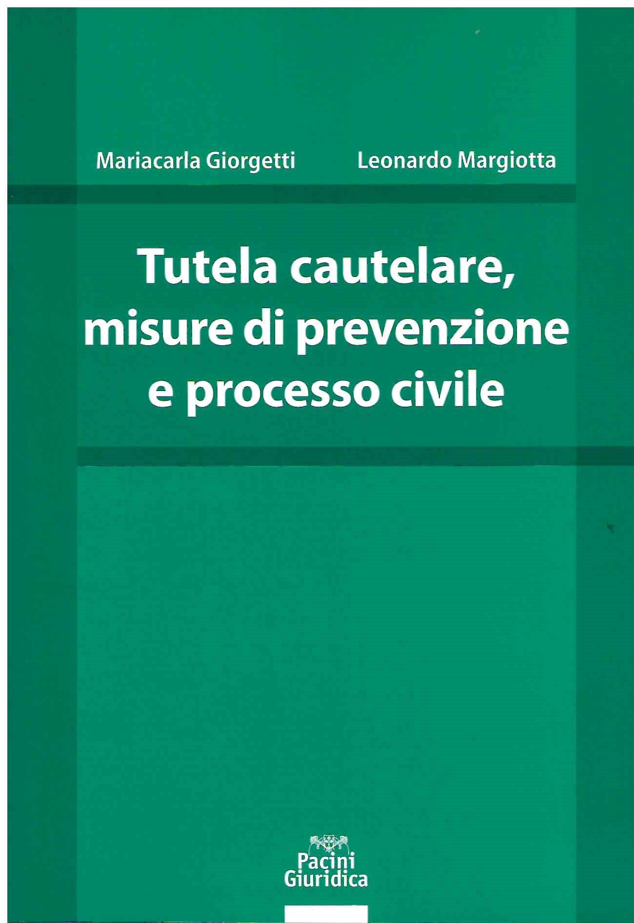 Tutela cautelare misure prevenzione - Giorgetti