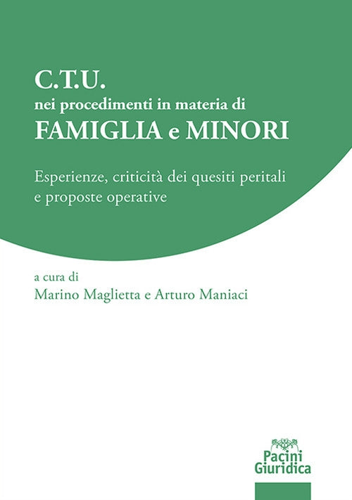 C.T.U. procedimenti materia famiglia min - Maglietta