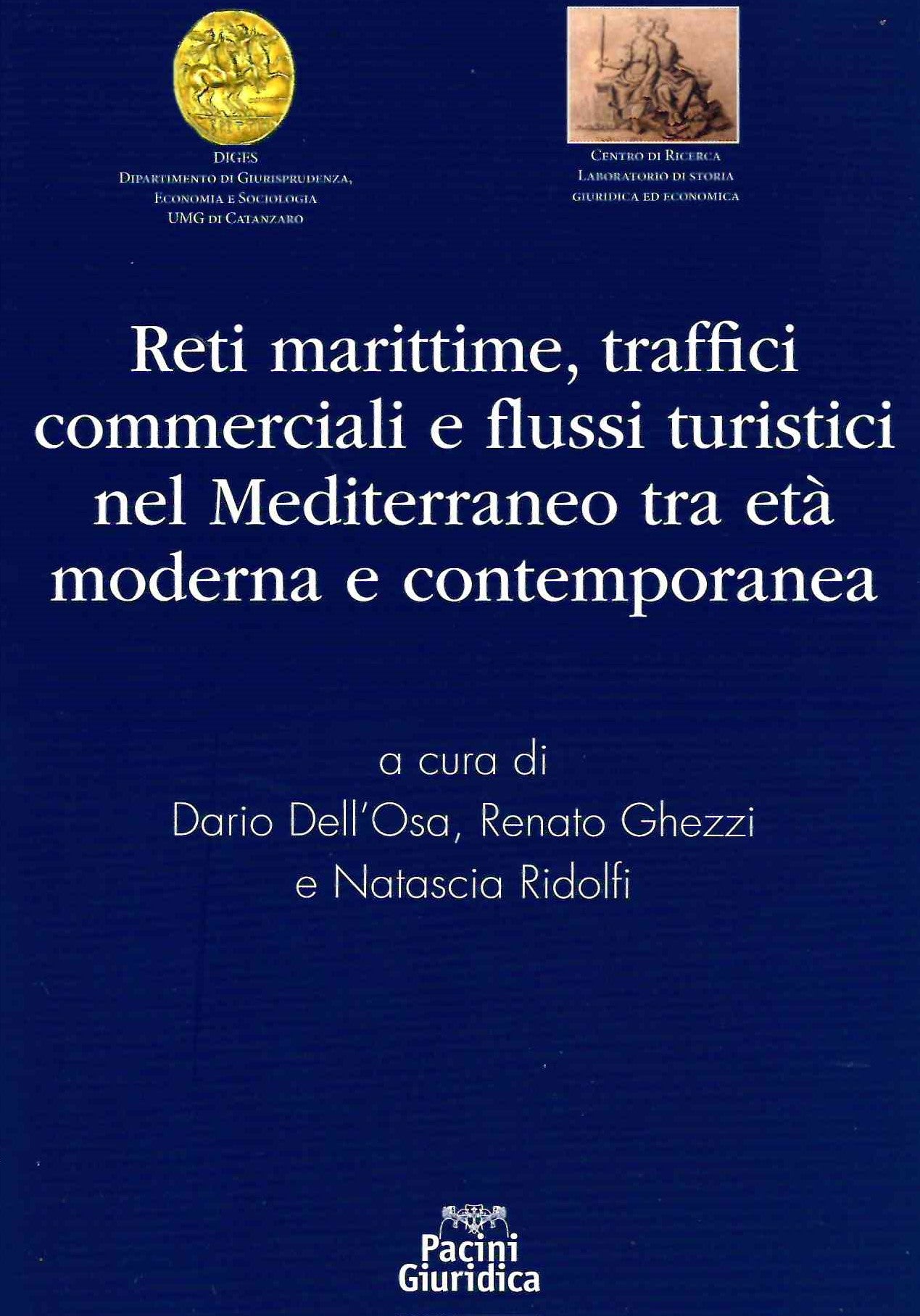 Reti marittime, traffici commerciali - Dell'Osa